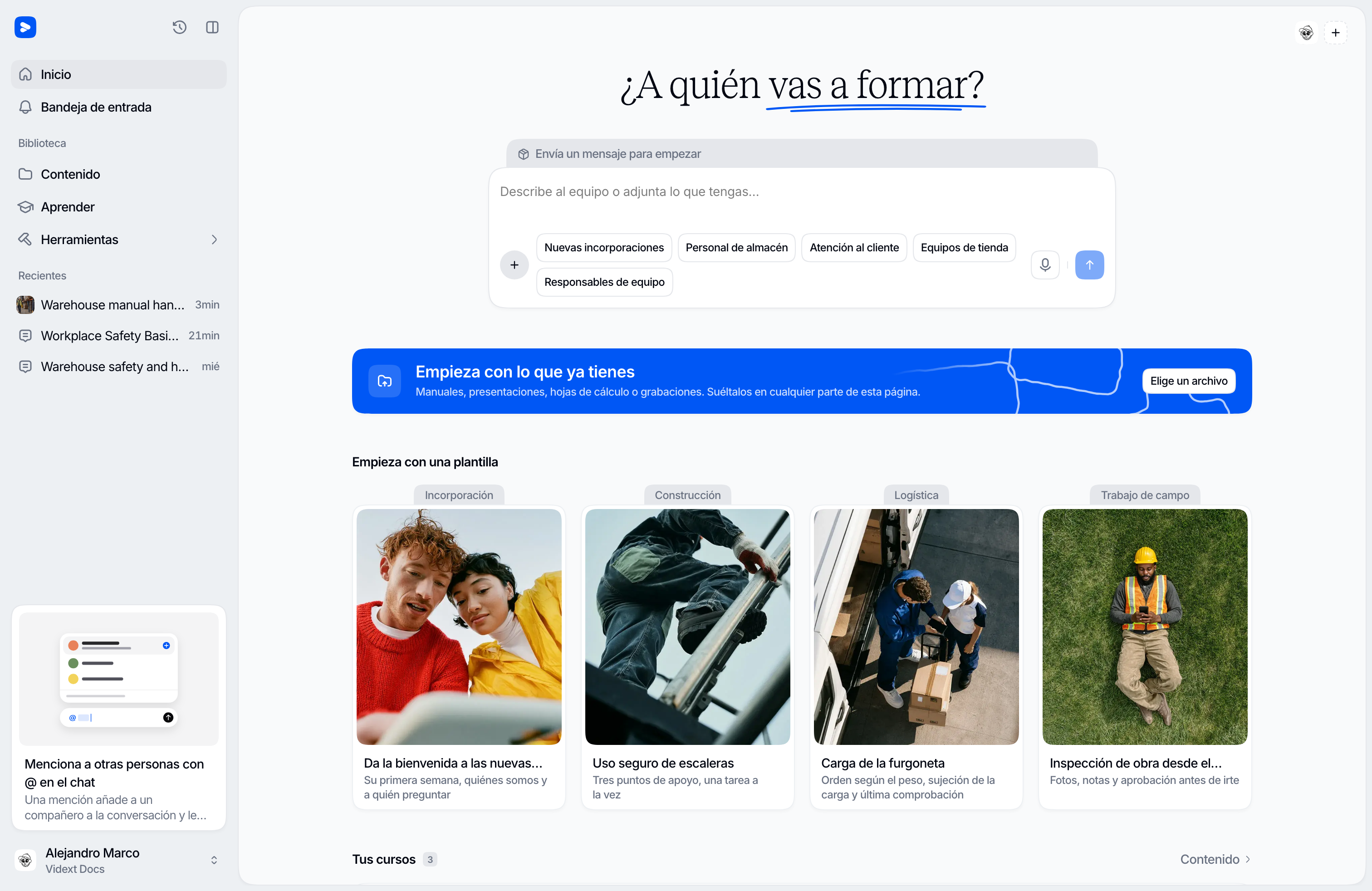 Inicio: la pregunta sobre a quién formas, el campo del mensaje, tus equipos, las plantillas y tus cursos